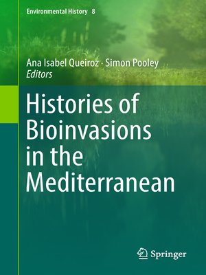 cover image of Histories of Bioinvasions in the Mediterranean